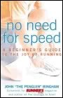 No Need for Speed